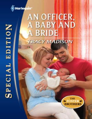 [The Foster Brothers 03] • An Officer, a Baby and a Bride